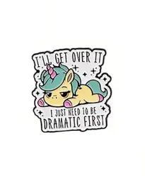 Pin – I’ll Get Over It (Jednorožec)